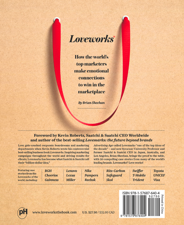 Photo: the cover of the book "Loveworks: How the world’s top marketers make emotional connections to win in the marketplace" by Saatchi & Saatchi