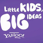 Yahoo! Big Idea Chair Brazil Engages Kids in Developing Campaigns 