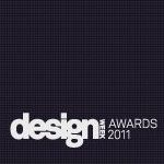 Design Week Awards 2011: Final Call for Entries