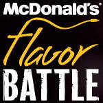 2012 McDonald's Flavor Battle Has Begun 2012 McDonald's Flavor Battle Has Begun
