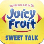 Wrigley's Juicy Fruit Makes Your Talk 'Sweet' Wrigley's Juicy Fruit Makes Your Talk 'Sweet'