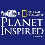 YouTube and National Geographic: "Planet Inspired" Video Contest YouTube and National Geographic: "Planet Inspired" Video Contest